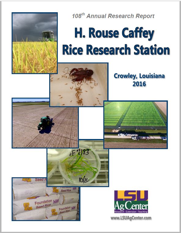 2016 H. Rouse Caffey Rice Research Station Annual Report
